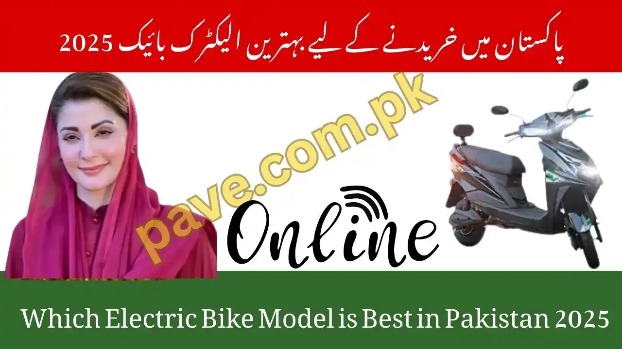 Which Electric Bike Model is Best in Pakistan