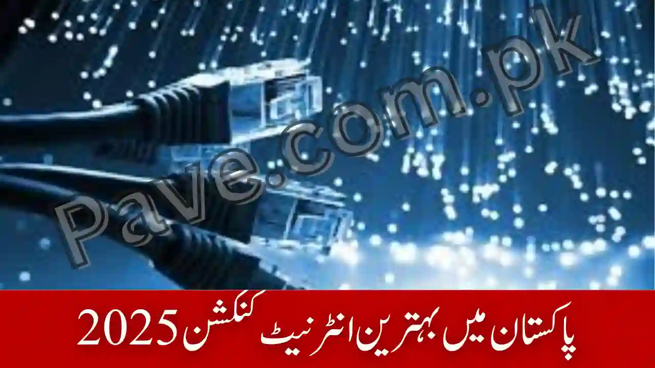 Best Internet Connection in Pakistan 2025 – PTCL vs Fiber vs Starlink Comparison 1 Best Internet Connection in Pakistan 2025