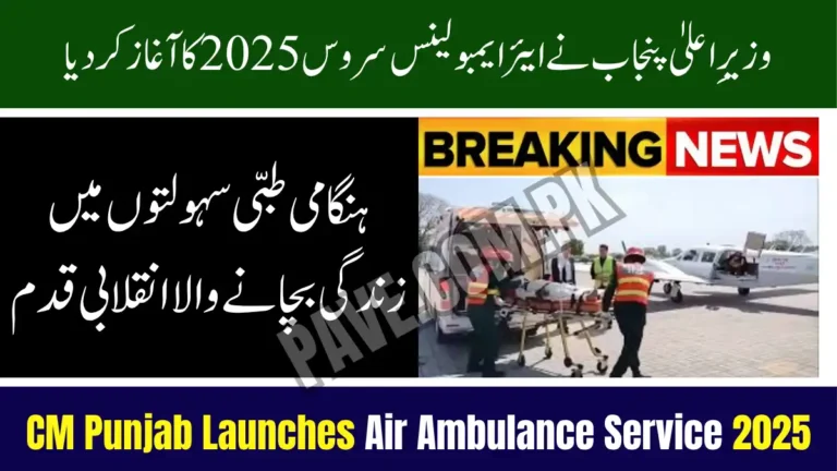 CM Punjab Launches Air Ambulance Service 2025 – Life-Saving Revolution in Emergency Healthcare 8 CM Punjab Launches Air Ambulance Service 2025