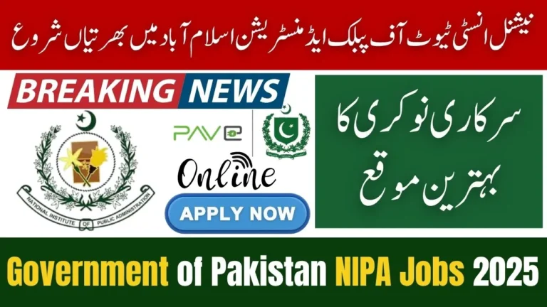 Government of Pakistan Announces NIPA Jobs 2025