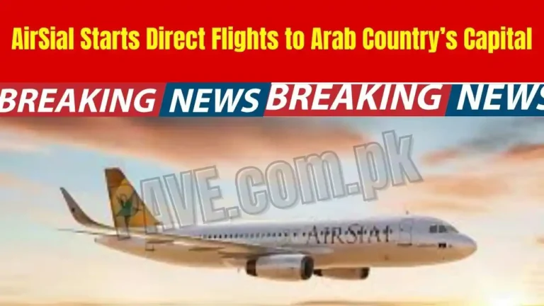 AirSial Starts Direct Flights to Arab Country’s Capital