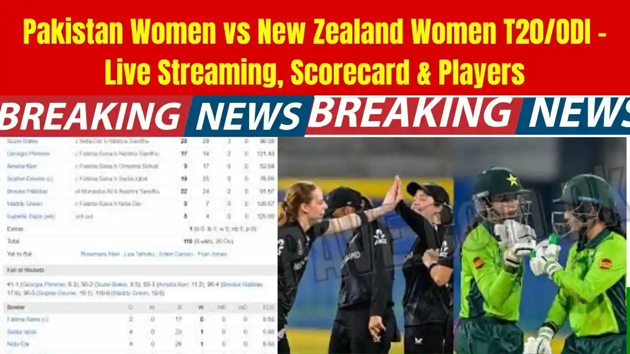 Pakistan Women vs New Zealand Women T20/ODI – Live Streaming, Scorecard & Players