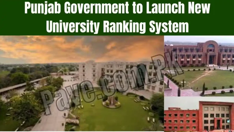 Latest Updates:Punjab Government to Launch New University Ranking System 10 Punjab Government to Launch New University Ranking System