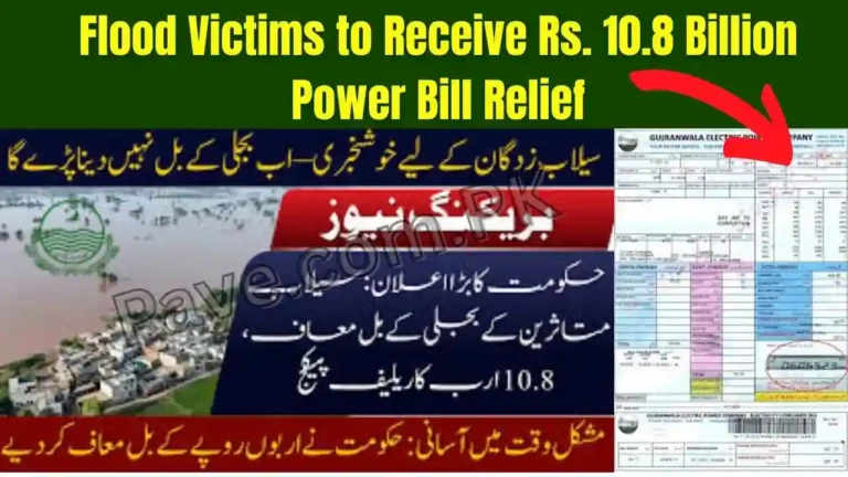 Flood Victims to Receive Rs. 10.8 Billion Power Bill Relief
