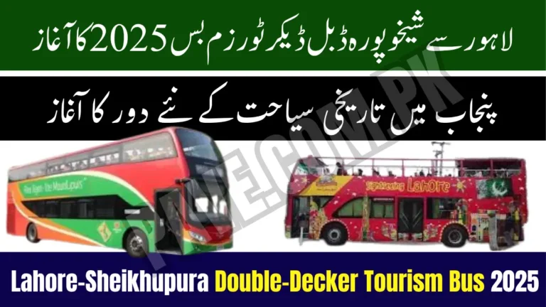 Lahore–Sheikhupura Double-Decker Tourism Bus 2025