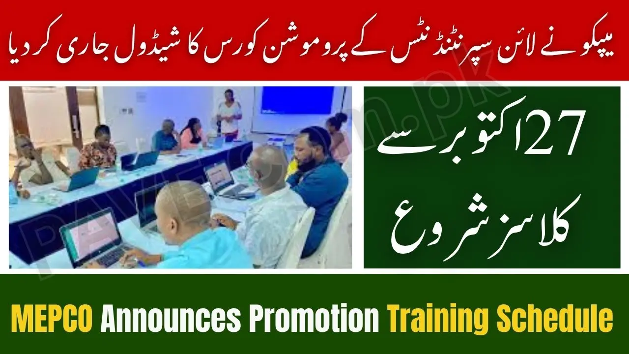 MEPCO Announces LS-II to LS-I Promotion Training Schedule — Course Starts October 27 in Multan 1 MEPCO Announces LS-II to LS-I Promotion Training Schedule