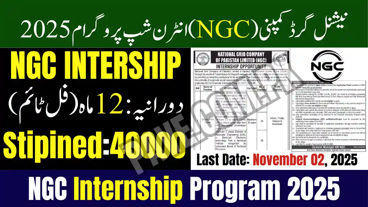 National Grid Company NGC Announces Graduate Internship Program 2025-26 — 125 Positions Open Across Pakistan 1 National Grid Company NGC Announces Graduate Internship Program 2025-26