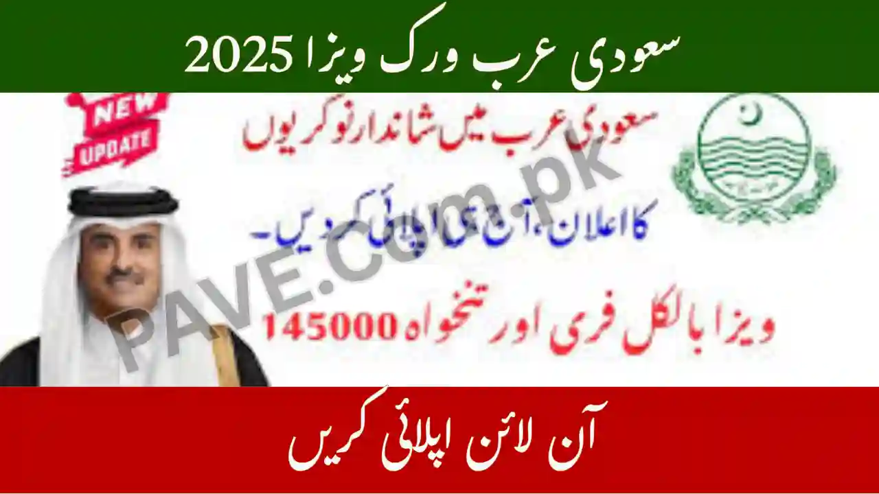 Saudi Arabia Work Visa 2025 – Apply Online, Fee, Salary & Requirements for Pakistanis 1 Saudi Arabia Work Visa 2025