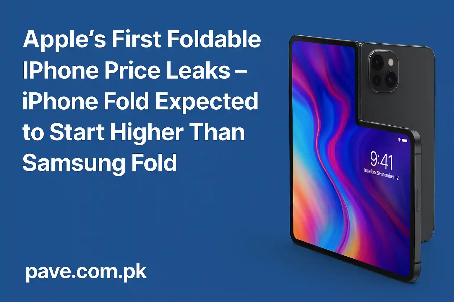 Apple’s First Foldable iPhone Price Leaks –i Phone Fold Expected to Start Higher Than Samsung Fold 1 Apple’s First Foldable iPhone Price Leaks