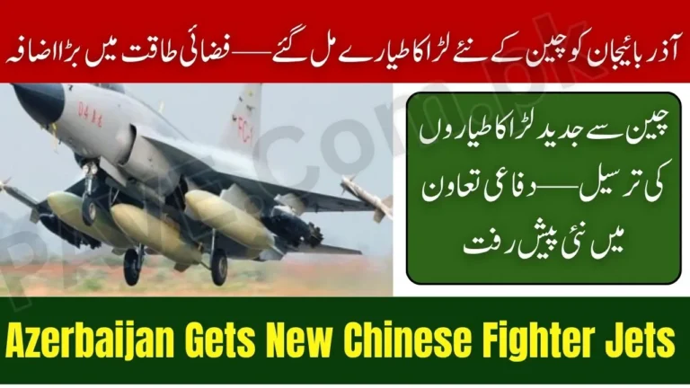 Azerbaijan Chinese fighter jets Delivery Air Force Upgrade