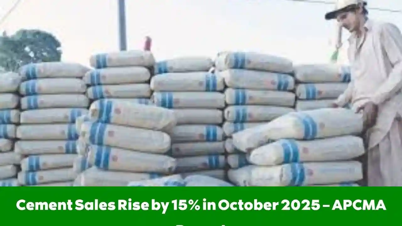 Cement Sales Rise by 15% in October 2025 – APCMA Report