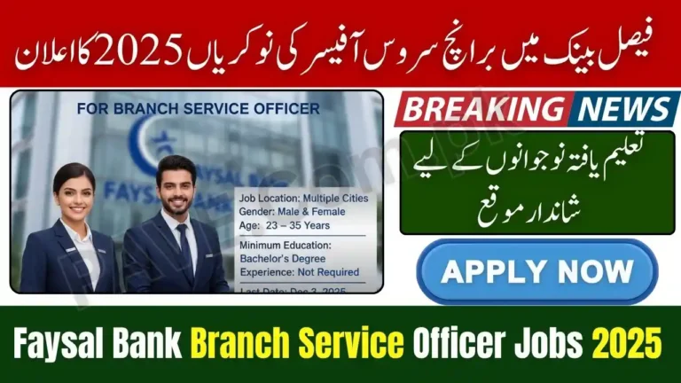 Faysal Bank Announces Branch Service Officer Jobs 2025