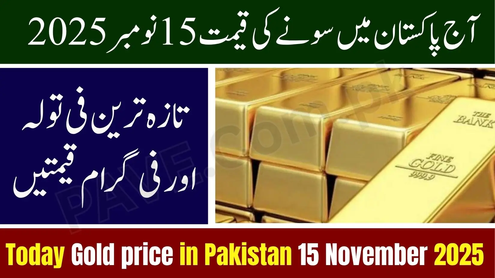 Gold Price in Pakistan Today 15 November 2025 – Latest Market Rates Announced 1 Gold Price in Pakistan Today 15 November 2025