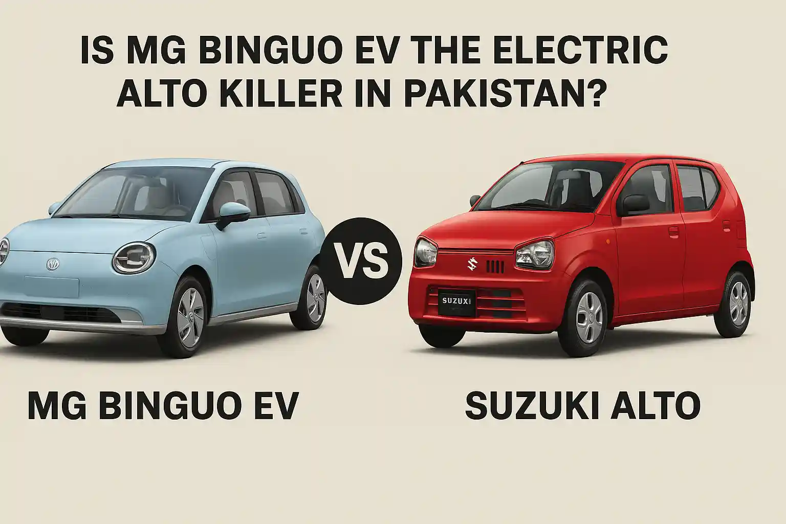 Is MG Binguo EV the Electric Alto Killer in Pakistan? Full Price, Features & Comparison (2025 Update) 1 MG Binguo EV VS Suzuki Price Features Comparison 2025