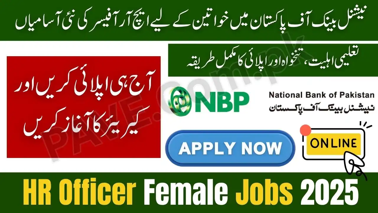 NBP Announces HR Officer Female Jobs 2025