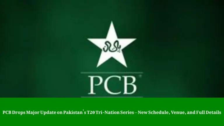 PCB T20 Tri-Nation Series 2025