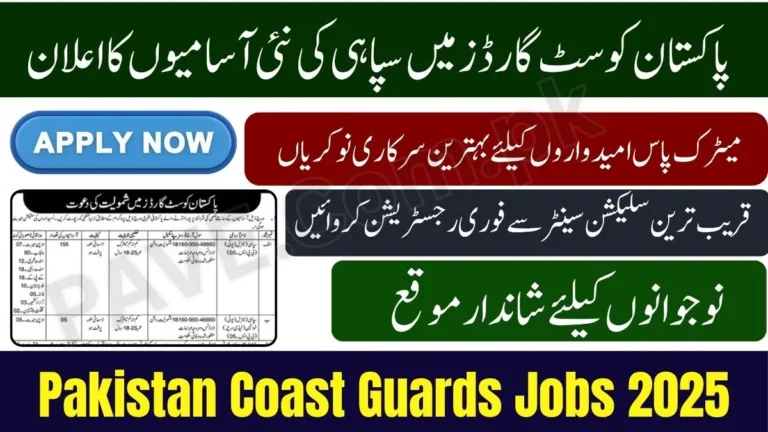 Pakistan Coast Guards Announces New Sipahi Vacancies 2025