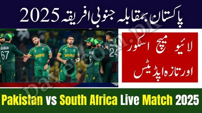 Pakistan vs South Africa Live Match 2025