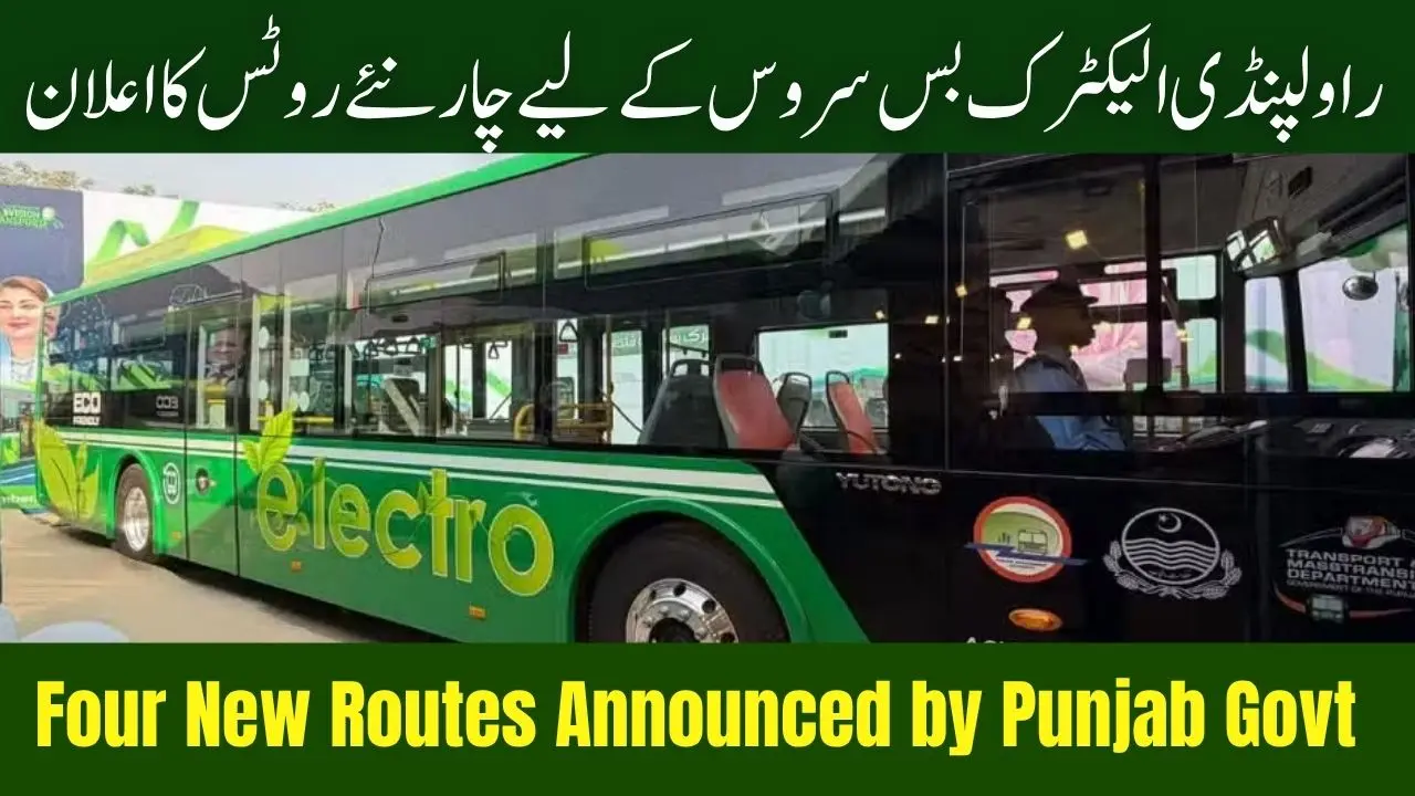 Rawalpindi Electric Bus Service Four New Routes