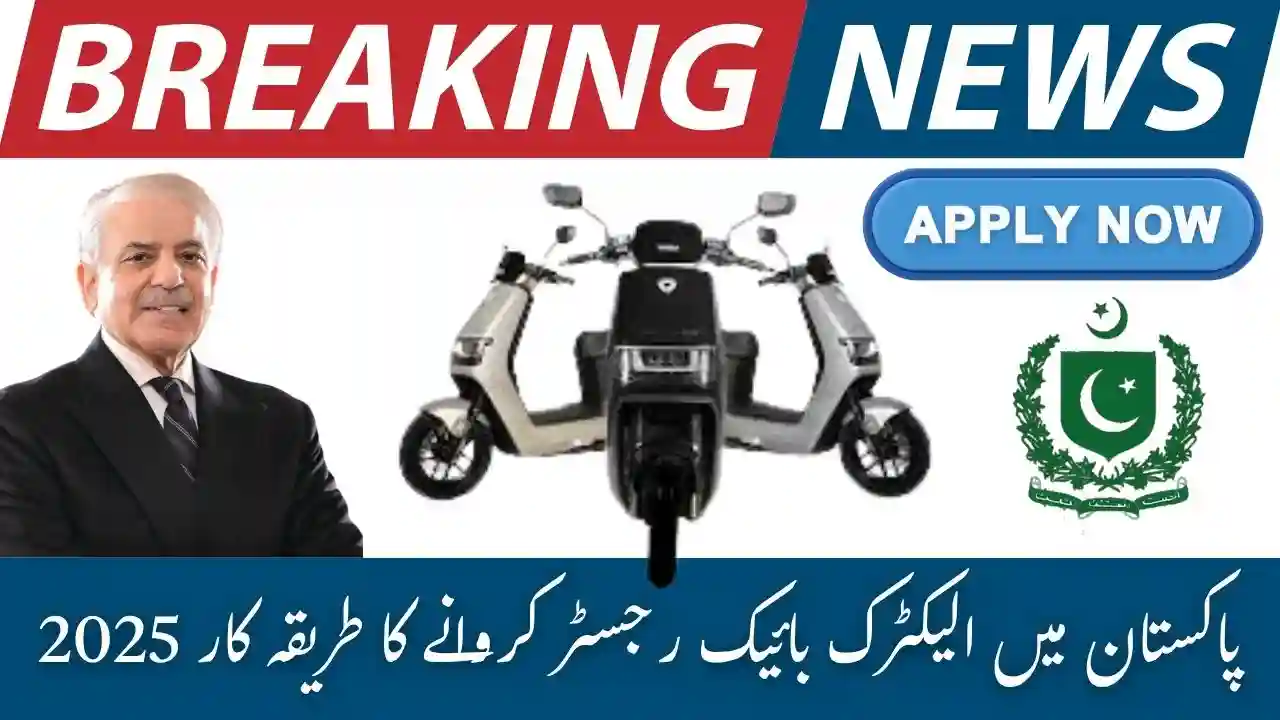 Register Electric Bike Pakistan Process