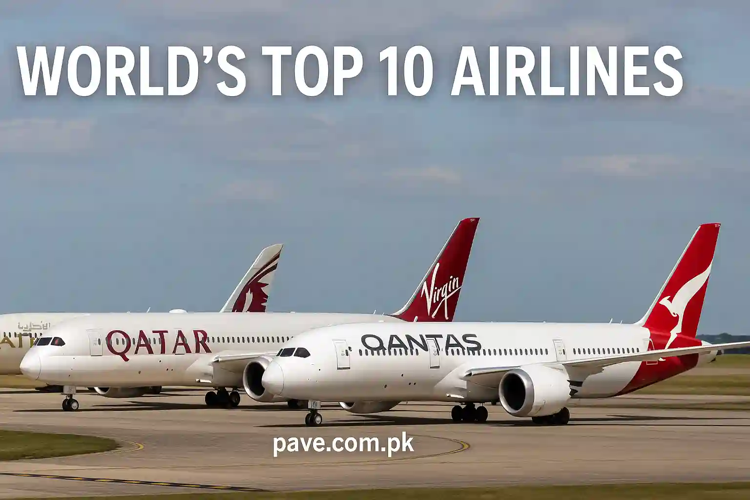 World’s Top 10 Airlines Revealed in AirHelp Score 2025
