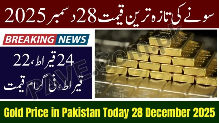 Gold Price in Pakistan Today 28 December 2025 – Latest Gold Rates Update 1 Gold Price in Pakistan Today 28 December 2025