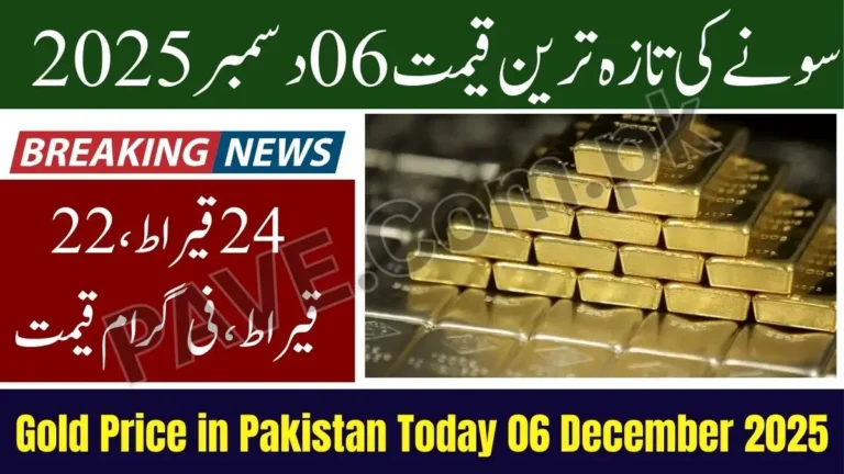 Gold Price in Pakistan Today 6 December 2025 — Latest Per Tola & Per Gram Rates Updated 8 Gold Price in Pakistan Today 6 December 2025