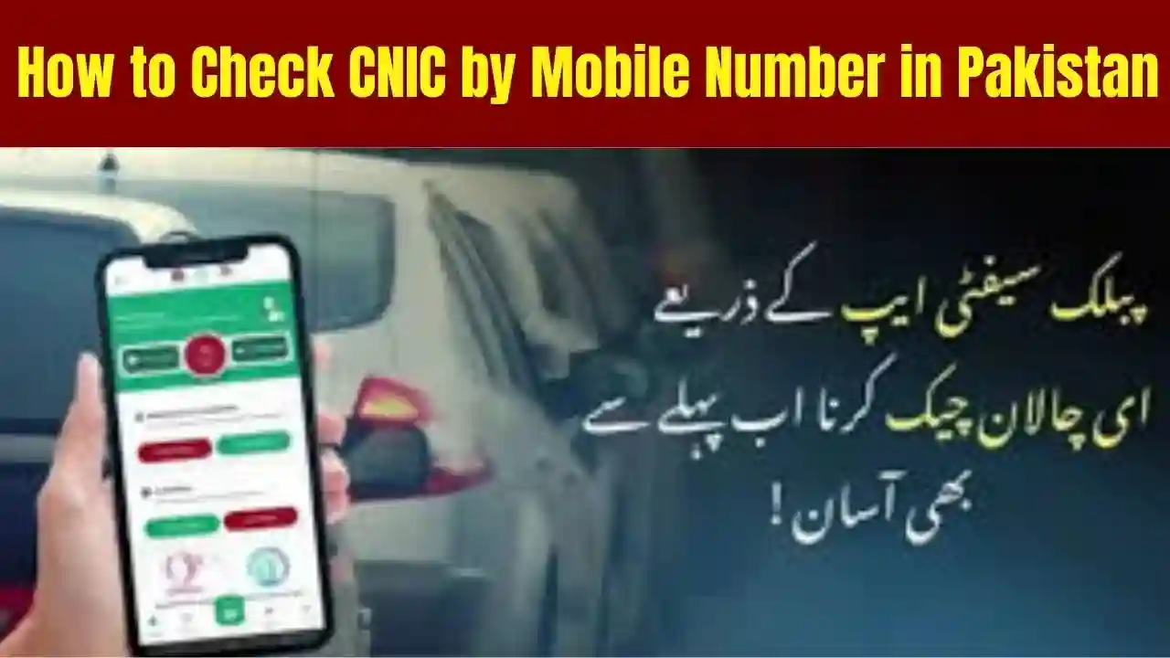 How to Check CNIC by Mobile Number in Pakistan (2026 Step-by-Step Guide) 1 How to Check CNIC by Mobile Number in Pakistan