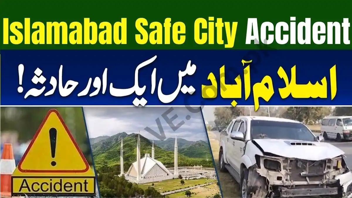 Islamabad Expressway Turns Deadly During Safe City Work