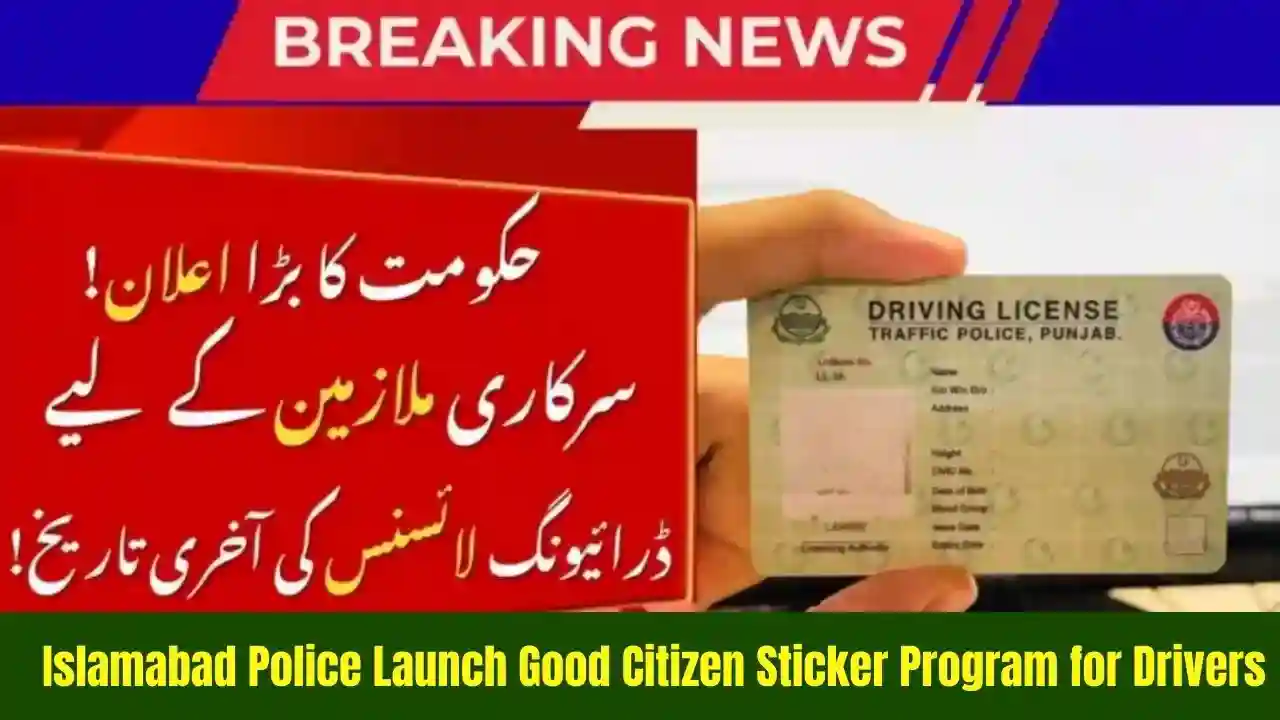 Islamabad Police Launch Good Citizen Sticker Program for Drivers 1 Islamabad Police Launch Good Citizen Sticker Program for Drivers