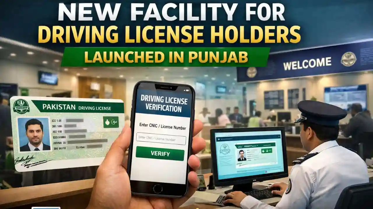New Facility for Driving License Holders Launched in Punjab