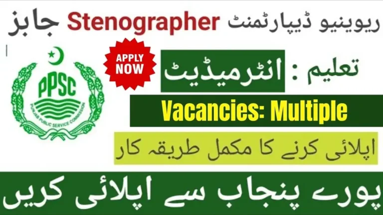 Latest News: Stenographer Vacancy Announced in PPSC Adv 48/2025 2 PPSC Stenographer Jobs Online Apply Adv 48/2025