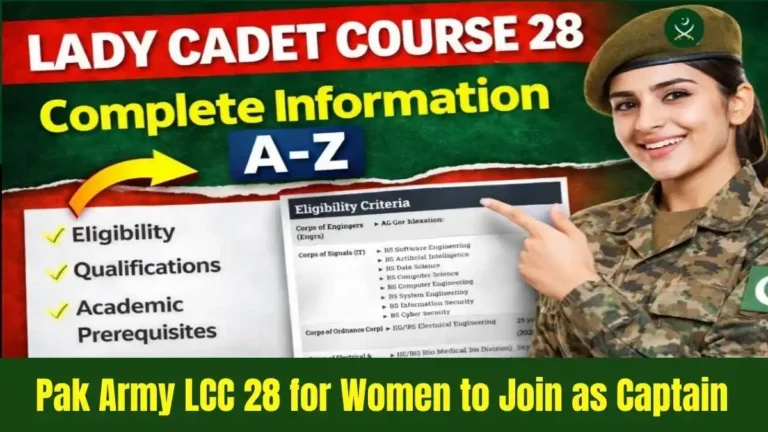 Pakistan Army Announces Lady Cadet Course 28 for Women to Join as Captain
