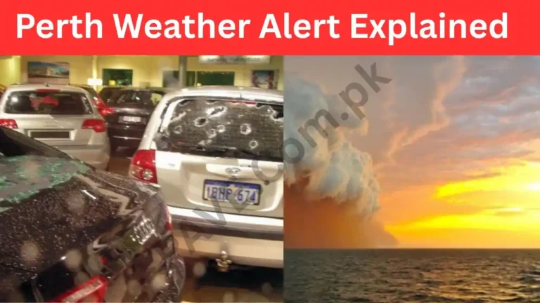 Perth Weather Alert Explained Why Storms Are Getting More Severe