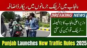 Punjab Government Clarifies Reports About Suspending Heavy Traffic Fines