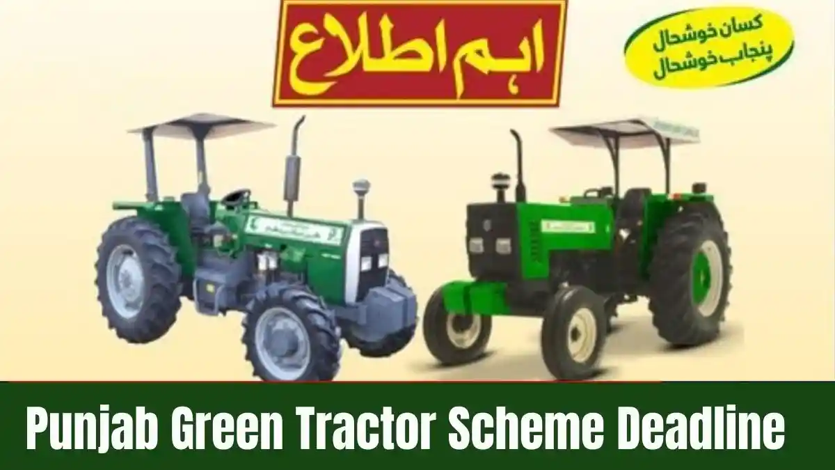 Punjab Green Tractor Scheme Deadline Announced for Waiting List Applicants