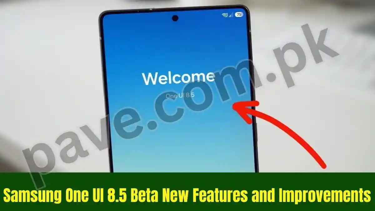 Samsung One UI 8.5 Beta New Features and Improvements