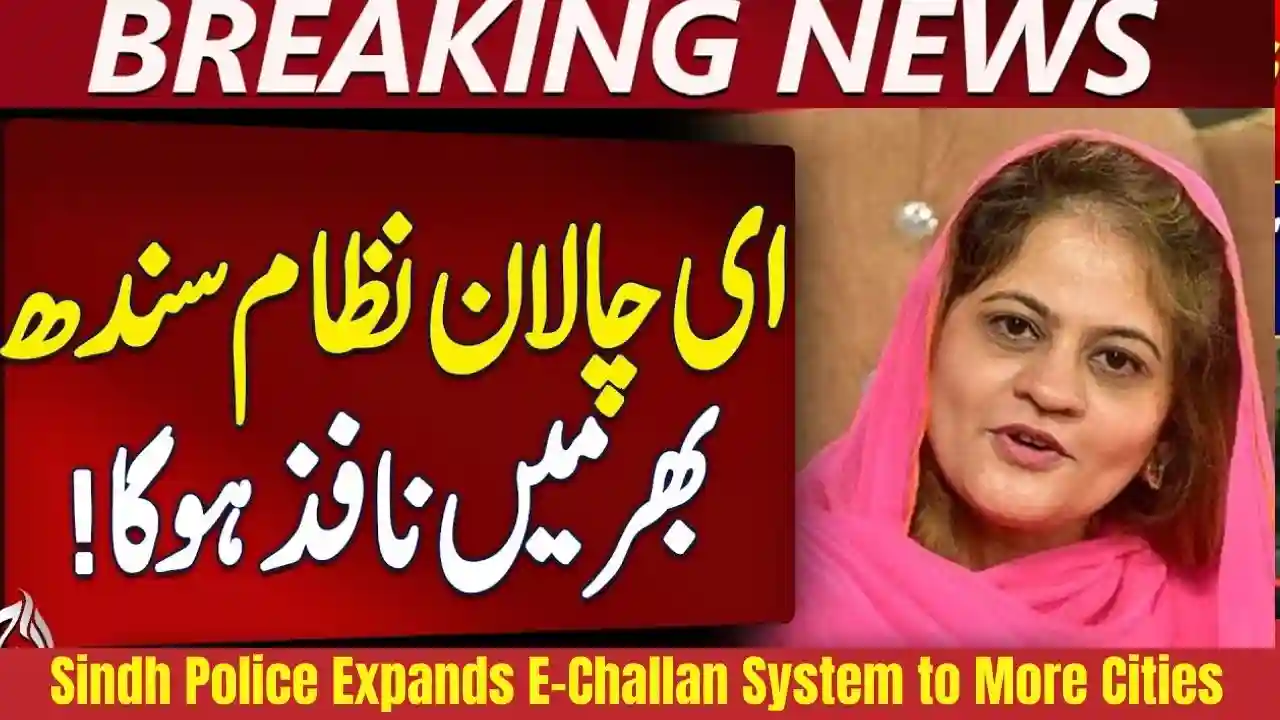 Sindh Police Expands E-Challan System to More Cities