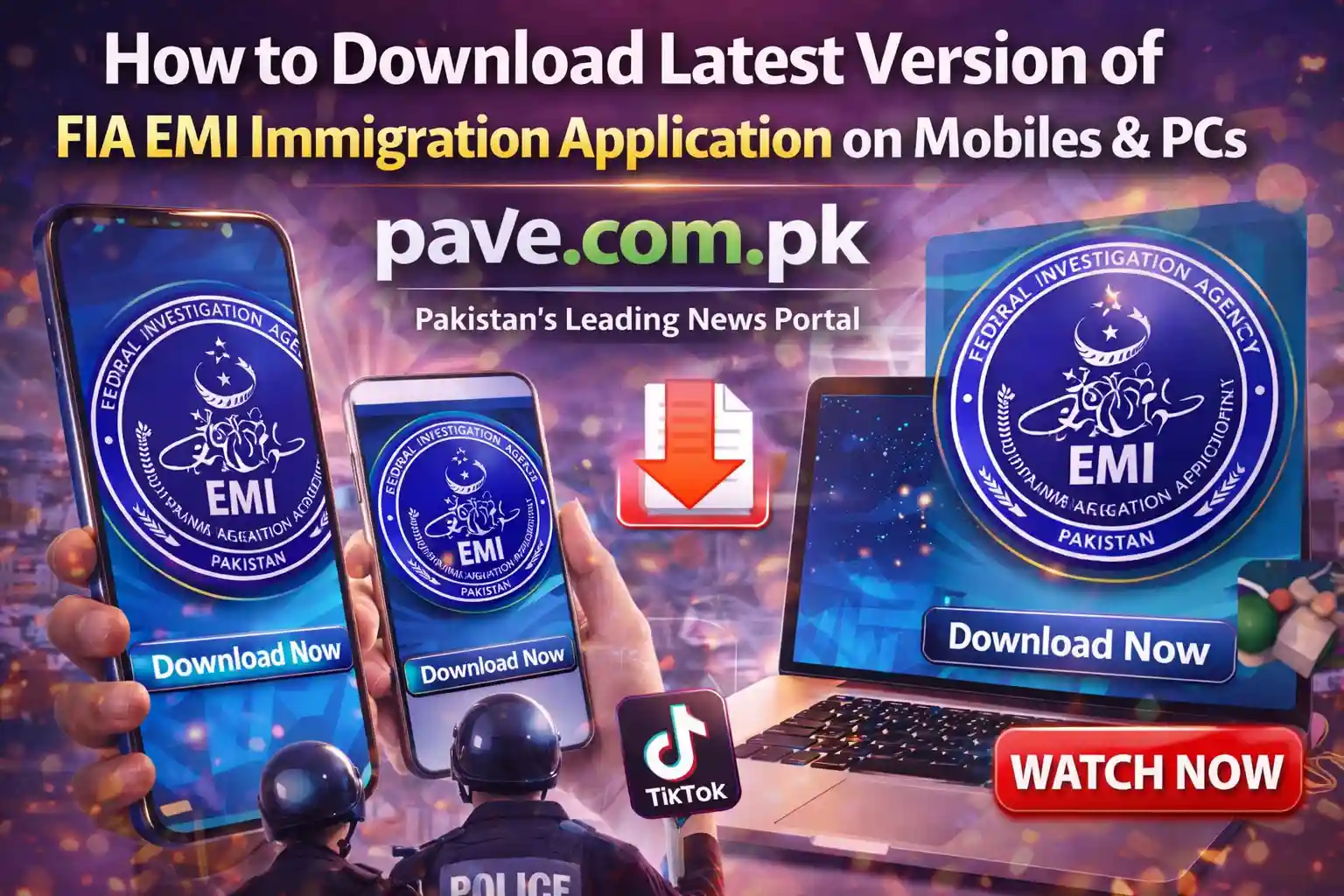 How to Download Latest Version of FIA EMI Immigration Application on Mobiles & PCs