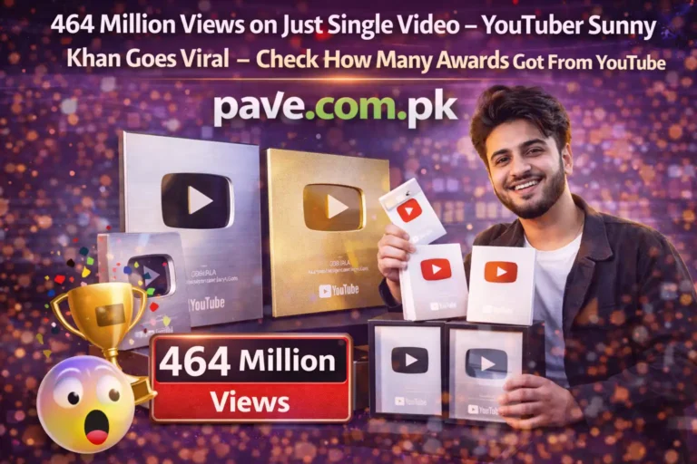464 Million Views on Just Single Video – YouTuber Sunny Khan Goes Viral – Check How Many Awards Got From YouTube