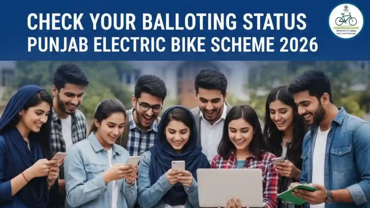Check Your Balloting Status in Punjab Electric Bike Scheme 2026 1 Check Your Balloting Status in Punjab Electric Bike Scheme 2026