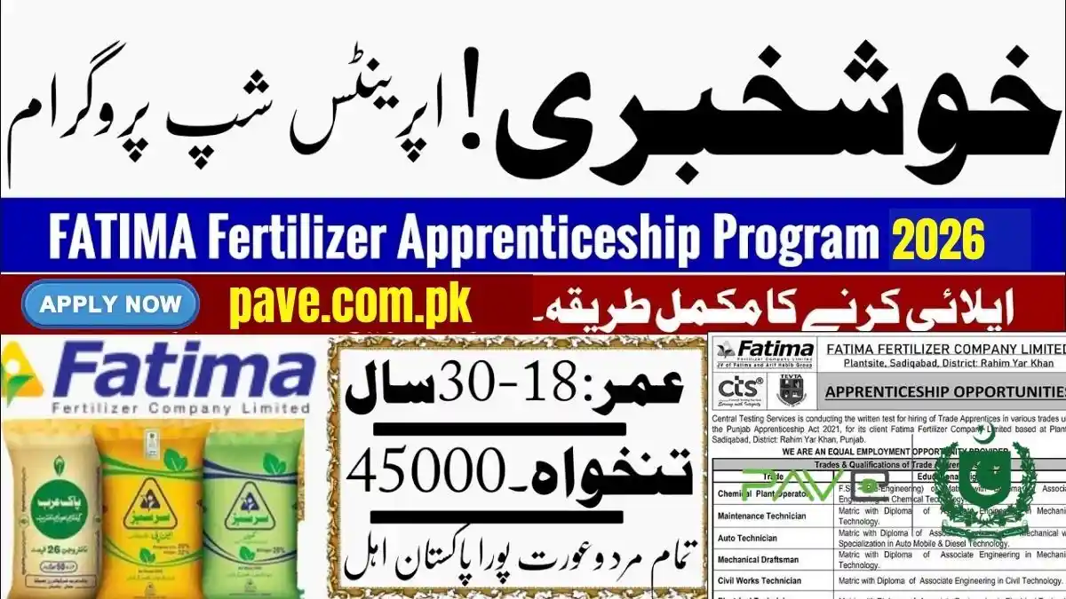 Fatima Fertilizer Apprenticeship Program 2026 – CTS Test, Trades & Eligibility Detail 1 Matric & DAE Apprenticeship Jobs 2026 in Fatima Fertilizer