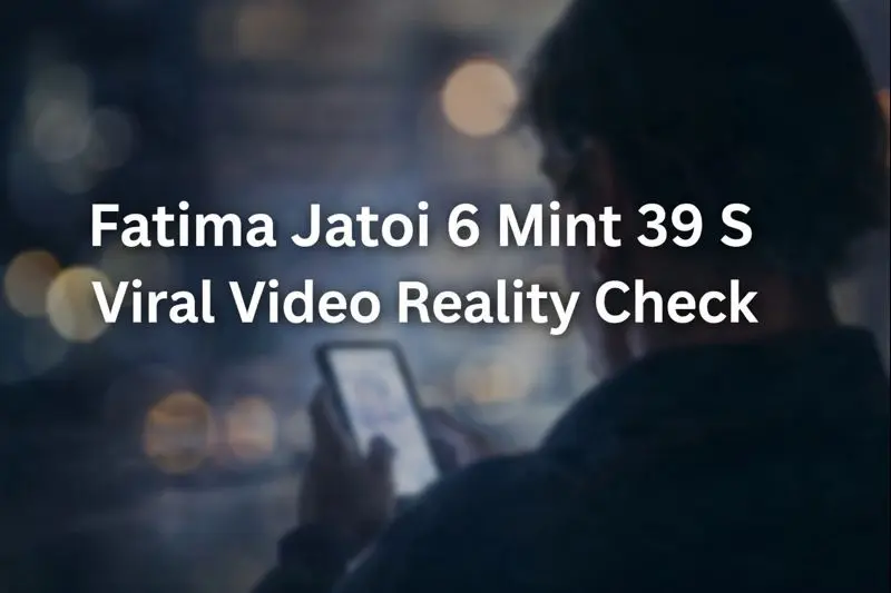 Fatima Jatoi 6 Mint 39 S Viral Video Reality Check – Fact vs Fiction