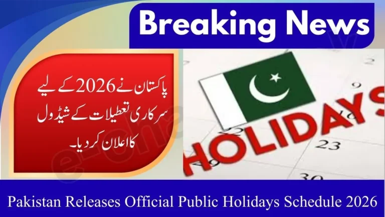 Pakistan Announces Official Public Holidays Schedule for 2026 5 Pakistan Announces Official Public Holidays Schedule for 2026