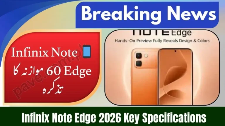 Infinix Note Edge Price in Pakistan & Specs 2026