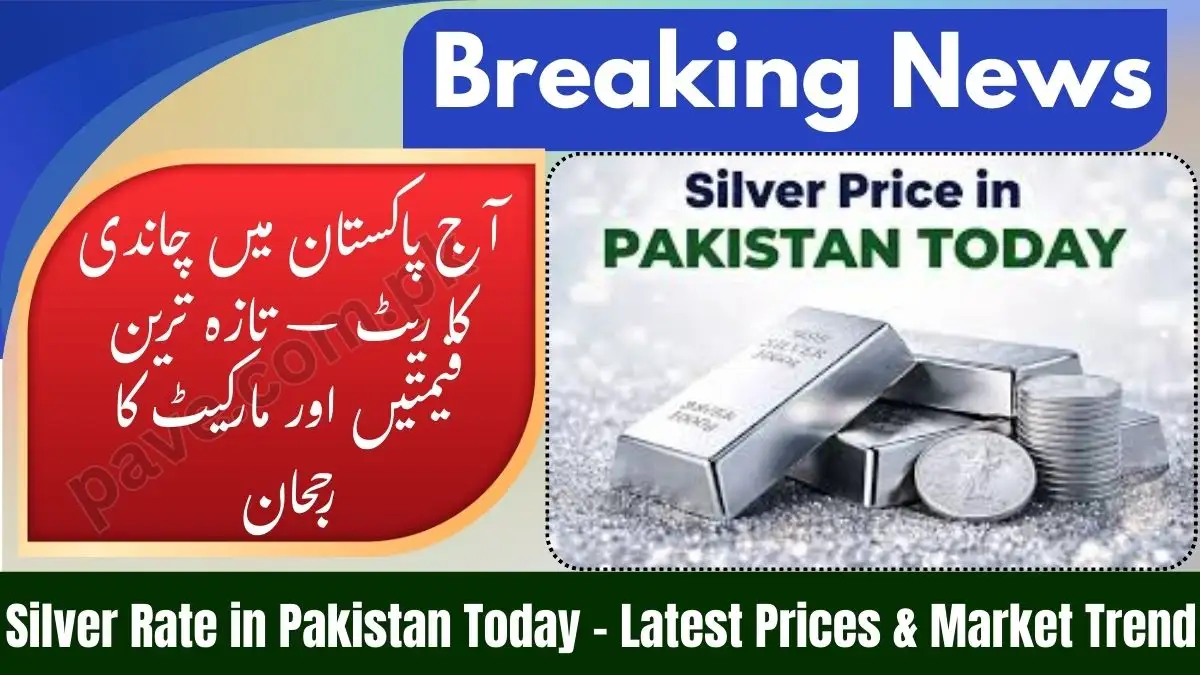 Silver Rate in Pakistan Today – Latest Prices & Market Trend 1 Silver Rate in Pakistan Today – Latest Prices & Market Trend