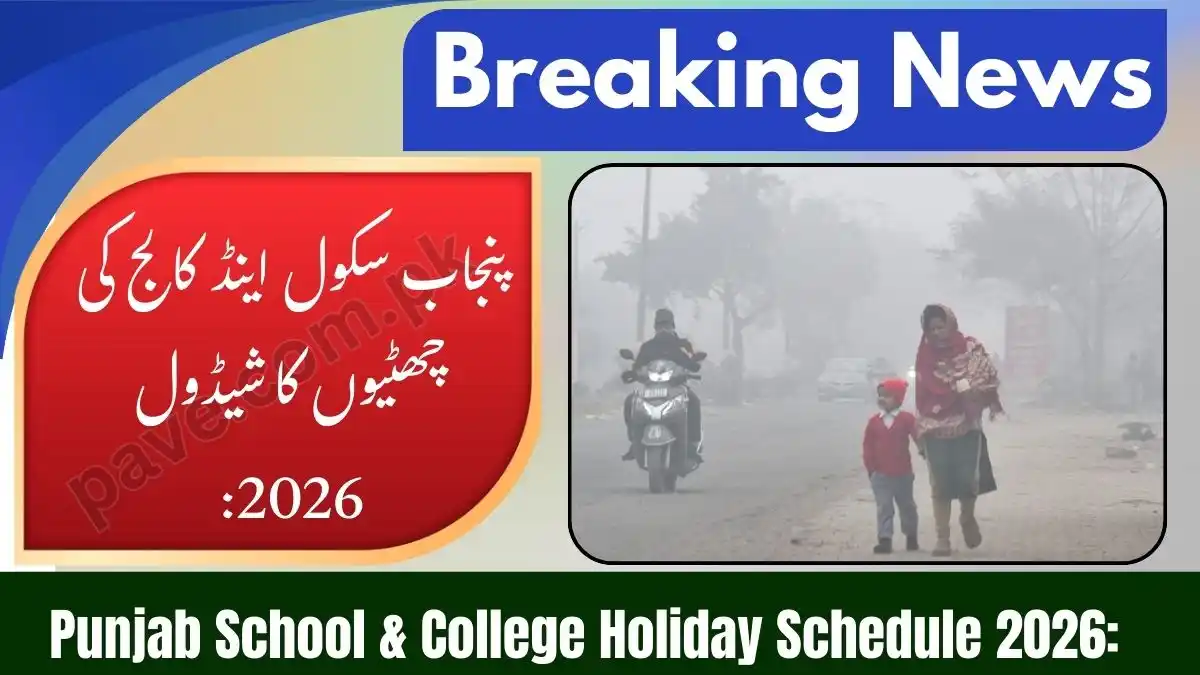 Punjab Plans New School & College Holiday Schedule for 2026