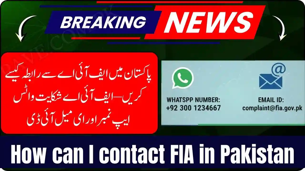 How can I contact FIA in Pakistan - FIA Complaint WhatsApp Number & Email ID 1 How can I contact FIA in Pakistan