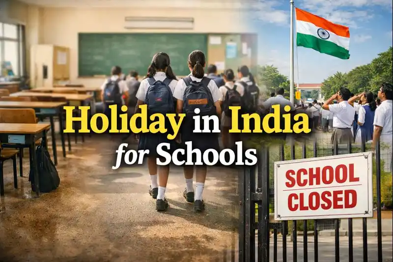 Is Today a Holiday in India for Schools