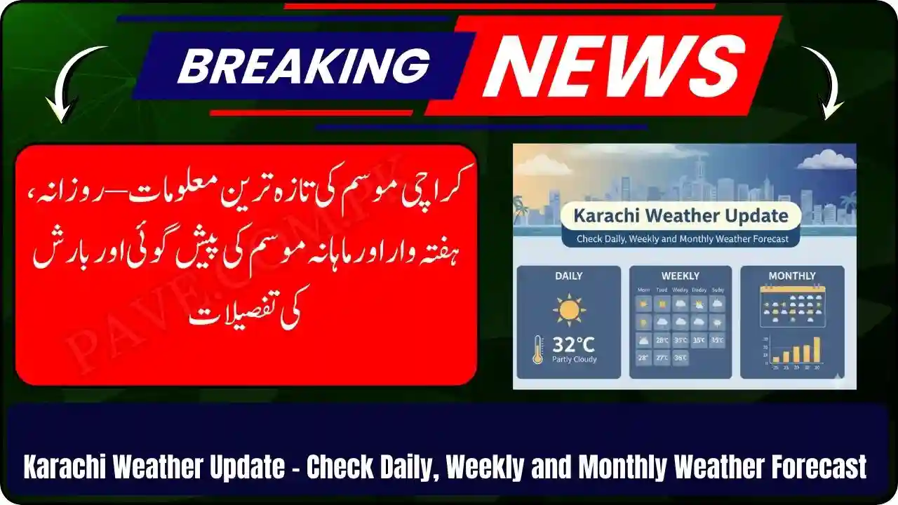 Karachi Weather Update